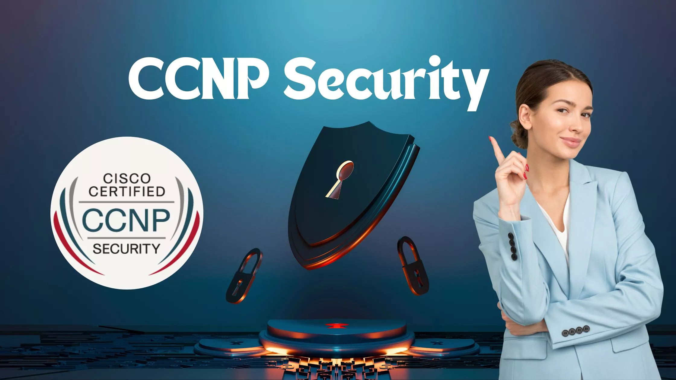 CCNP Security and the Next Wave of Cyber Threats